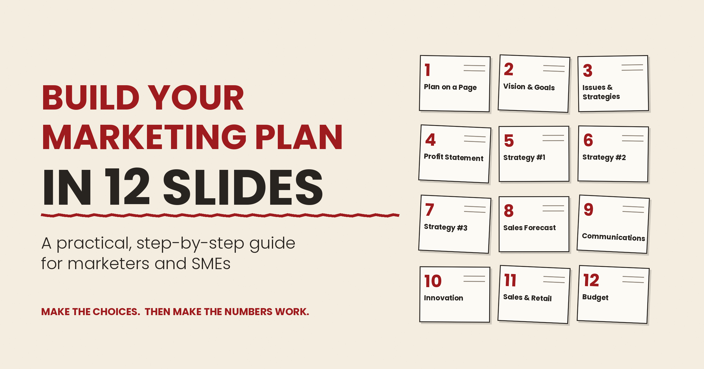 Build Your Marketing Plan in 12 Slides: A Practical Guide for Marketers and SMEs
